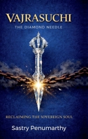 Vajrasuchi: The Diamond Needle B0GNNFT352 Book Cover