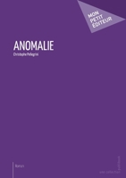 Anomalie (French Edition) 2342053428 Book Cover