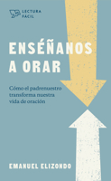 Enséñanos a orar 1087731925 Book Cover