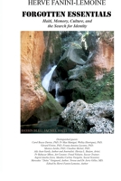 Forgotten Essentials: Haiti, Memory, Culture, and the Search for Identity B0GS1FXLJ5 Book Cover