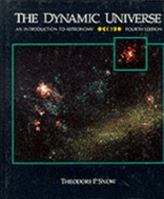 The Dynamic Universe: An Introduction to Astronomy 0314885129 Book Cover