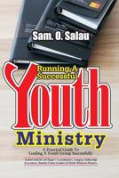 Running a Succesful Youth Ministry 1500123250 Book Cover