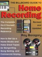 The Billboard Guide to Home Recording 0823083004 Book Cover