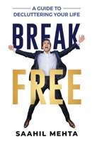 Break Free 1922456209 Book Cover