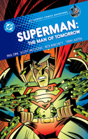 Superman: Man of Tomorrow: DC Compact Comics Adventures 1799517152 Book Cover