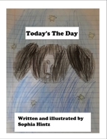 Today's the Day 0999435698 Book Cover
