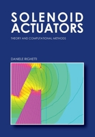 Solenoid Actuators: Theory and Computational Methods 889267112X Book Cover