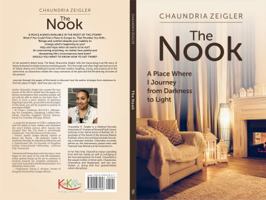 The Nook: A Place Where I Journey from Darkness to Light 0999075802 Book Cover