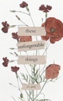 these unforgettable things B08X5WCJTM Book Cover