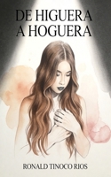 De Higuera a Hoguera (Spanish Edition) B0GSZDXKJJ Book Cover