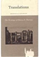 The Writings of Henry David Thoreau : Translations 0691065314 Book Cover