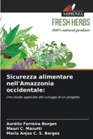 Sicurezza alimentare nell'Amazzonia occidentale (Italian Edition) 6207982770 Book Cover