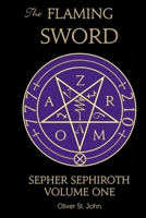 The Flaming Sword Sepher Sephiroth Volume One 1788086295 Book Cover