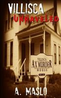 Villisca Unraveled 1726009416 Book Cover