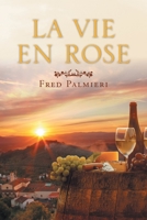 La Vie En Rose 1480896209 Book Cover
