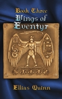 Wings of Eventyr: Book Three 1944755063 Book Cover