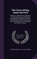 The Court of King James the First, Vol. 2 of 2 0353985031 Book Cover