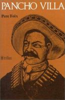 Pancho Villa 9682432774 Book Cover