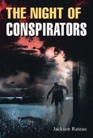 The Night of Conspirators B0CVXSDLFR Book Cover