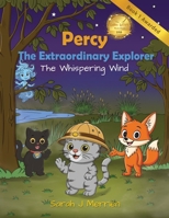 Percy the Extraordinary Explorer The Whispering Wind 1807230872 Book Cover