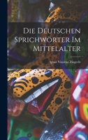 Die Deutschen Sprichwörter im Mittelalter 1018278168 Book Cover