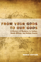 From Your Gods to Our Gods 1620327783 Book Cover