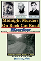 Midnight Murders on Rock Cut Road: Racism, Terrorism, Forensics, Reconstruction 0996625046 Book Cover