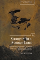 Strangers in a Strange Land: Occidentalist Publics and Orientalist Geographies in Nineteenth-Century Georgian Imaginaries 1618118315 Book Cover