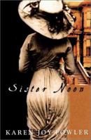 Sister Noon 0452283280 Book Cover