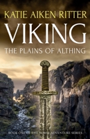 VIKING: The Plains of Althing 0997876573 Book Cover