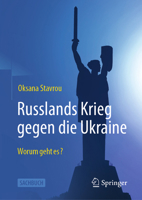 Russlands Krieg gegen die Ukraine: Worum geht es? (German Edition) 3658479493 Book Cover