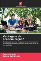 Vantagem da academização? (Portuguese Edition) 6209196160 Book Cover
