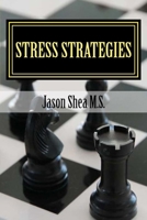 Stress Strategies 0988659972 Book Cover