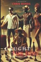 Caught in the Juju: A Romantic Suspense Thriller Novella of Fake Love, Dark Magic, and Voodoo Deception B0DS1CRT6F Book Cover