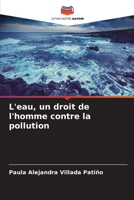 L'eau, un droit de l'homme contre la pollution 6206320855 Book Cover