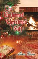 The Unclaimed Christmas Gift 1424147743 Book Cover