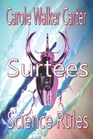 Surtees, Science Rules (Aztarian Series) 1947734180 Book Cover