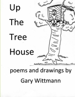 Up The Tree House 1105501418 Book Cover