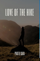 Love of the Hike 0464223512 Book Cover