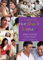 El sabor de nuestra fe hispana/ Flavor of Our Hispanic Faith 0817015361 Book Cover