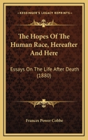 The hopes of the human race 1022096095 Book Cover