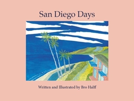 San Diego Days 1885238150 Book Cover