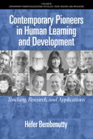 Contemporary Pioneers in Human Learning and Development 1648028535 Book Cover