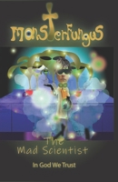 MonsterFungus The Mad Scientist 167835449X Book Cover