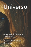 Universo: O Segredo do Tempo – Trilogia Vol. 2 (Portuguese Edition) B0FJ7DSZZS Book Cover