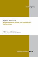 Mobilitat Osterreichischer Und Ungarischer Mathematiker: Ein Beitrag Zur Brain Drain-Debatte in Einem Kleinen Segment Hochqualifizierter 3899714644 Book Cover