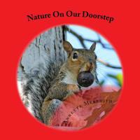 Nature on Our Doorstep 1511684674 Book Cover