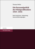 Die Personalpolitik Der Filialgrossbanken 1919-1945: Interventionen, Anpassung, Ausweichbewegungen 3515086382 Book Cover