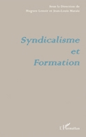 SYNDICALISME ET FORMATION 2738485448 Book Cover