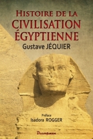 Histoire de la civilisation égyptienne (French Edition) 2369650761 Book Cover